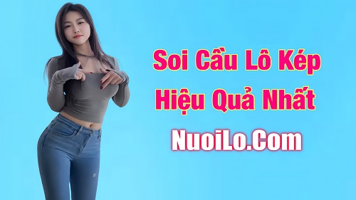 Những cách soi cầu lô kép hiệu quả nhất