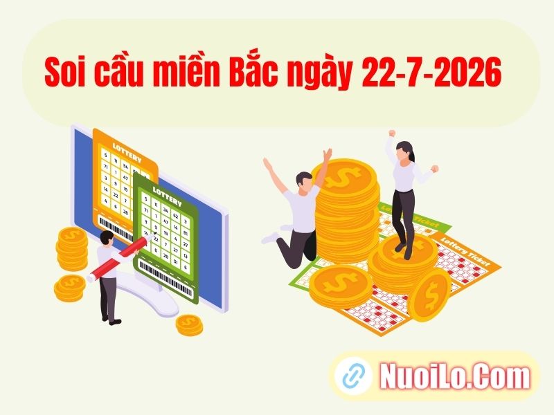 Soi cầu ngày 22-7-2026